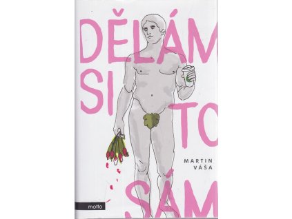 Dělám si to sám, Martin Váša, 2017