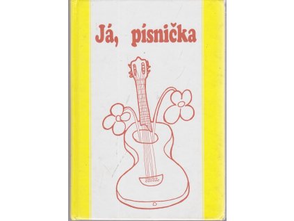 Já písnička 2 - Zpěvník pro žáky základních škol, 1994