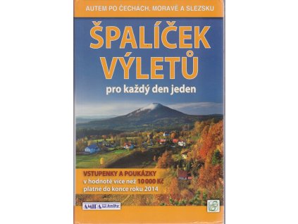 Špalíček výletů – pro každý den jeden, Petr David, 2010