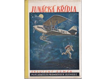 Junácká křídla - Skautský román