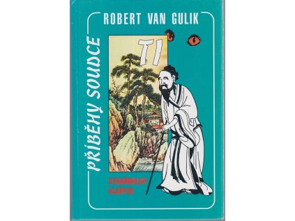 Strašidelný klášter, Robert van Gulik, 1999