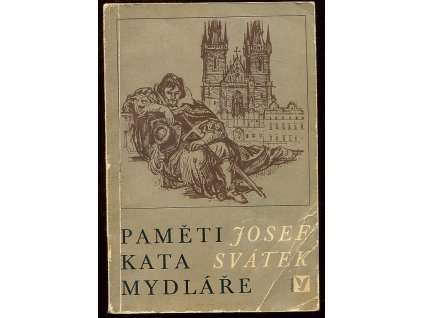Paměti kata Mydláře, Josef Svátek, 1970