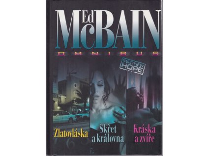 Zlatovláska : Skřet a královna ; Kráska a zvíře : Ed McBain omnibus : v hlavní roli Matthew Hope
