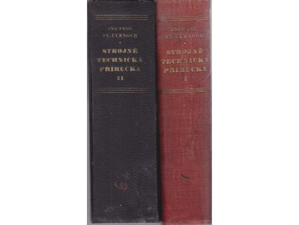Strojně technická příručka 1+2, Svatopluk Černoch, 1947