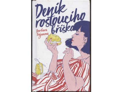 Deník rostoucího bříška, Barbara Trojanová, 2018