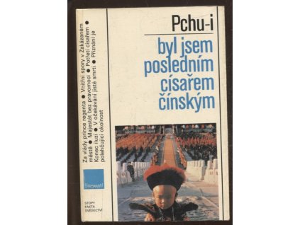 Byl jsem posledním císařem čínským, Pchu-i Aisin Gioro, 1990
