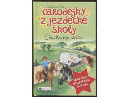 Sázka na vítěze, Carola von Kessel, 2014