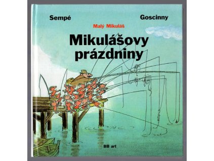 Mikulášovy prázdniny, Jean-Jacques Sempé, 1997