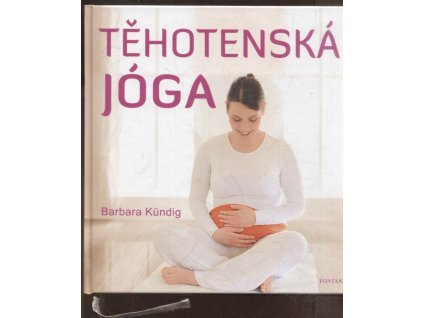 Těhotenská jóga, Barbara Kündig, 2016