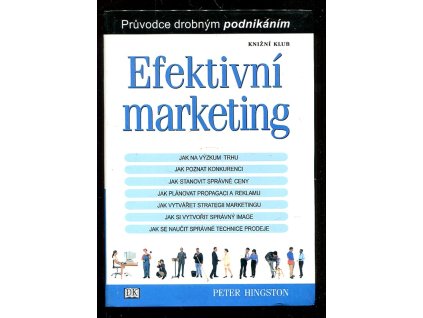 Efektivní marketing, Peter Hingston, 2002