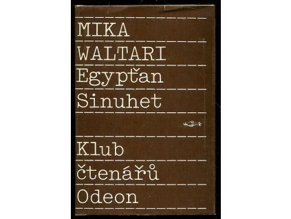 Egypťan Sinuhet - Patnáct knih ze života lékaře, Mika Waltari, 1989