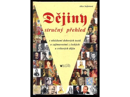 243354 dejiny strucny prehled pro studenty zaky zakladnich skol a pro vsechny dalsi zajemce