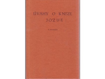 Úvahy o knize Jozue, H Rossier, 1990