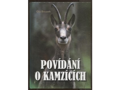 Povídání o kamzících, Ota Bouzek, 2013