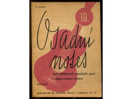 243567 osadni notes 19 vyber sesti oblibenych veselych i sentimentalnich osadnich pisni s doprovodem kytary sv 19