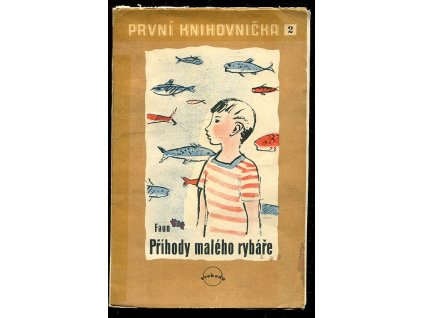 Příhody malého rybáře, Jan Hostáň, 1946
