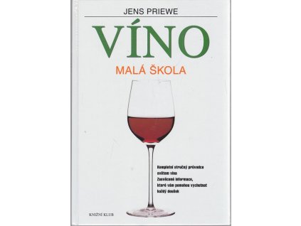 Víno - Malá škola, Jens Priewe, 2002