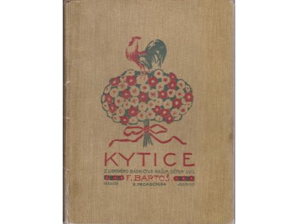 Kytice, František Bartoš, 1929