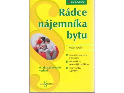 Rádce nájemníka bytu, Milan Taraba, 2008