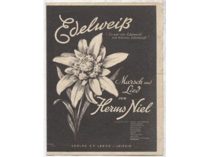 Edelweiss - Marsch und Lied von Herms Niel, 