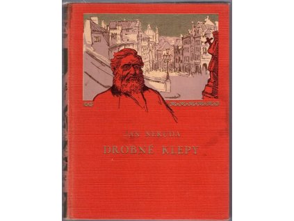 Drobné klepy, Jan Neruda, 1929