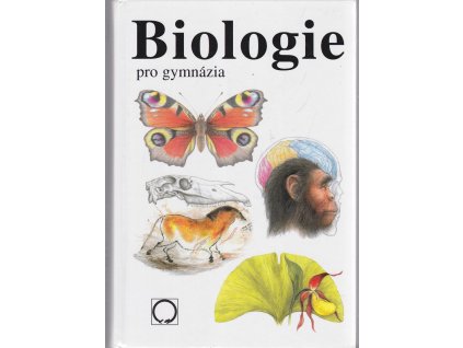 Biologie pro gymnázia : (teoretická a praktická část), Jan Jelínek, 2003
