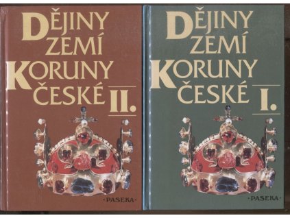 243993 dejiny zemi koruny ceske 1 od prichodu slovanu do roku 1740 ii od nastupu osvicenstvi po nasi dobu