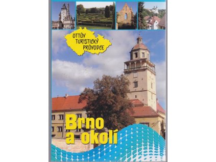 Brno a okolí, Anna Víšková, 2010