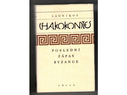 Poslední zápas Byzance, Laonikos Chalkokondyles, 1988