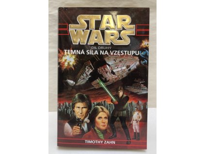 Hvězdné války, Temná síla na vzestupu, Timothy Zahn, 2010