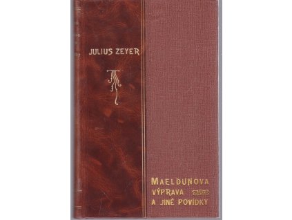 Maeldunova výprava a jiné povídky, Julius Zeyer, 1906