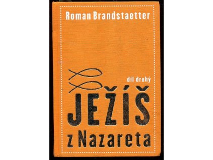244707 jezis z nazareta dil druhy