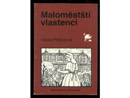 Maloměstští vlastenci, Vlasta Pittnerová, 1991