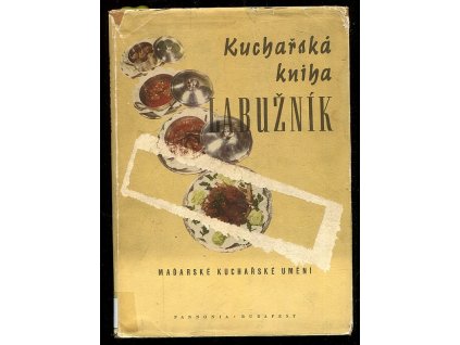 Kuchařská kniha Labužník, Elek Magyar, 1962