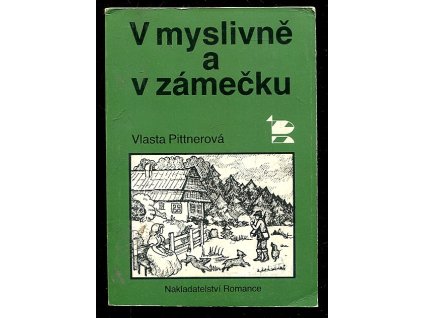 244878 v myslivne a v zamecku