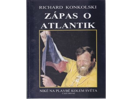 Zápas o Atlantik, Richard Konkolski, 2011