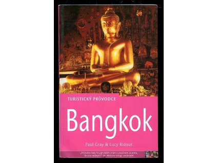 Bangkok - turistický průvodce, Paul Gray, 2003