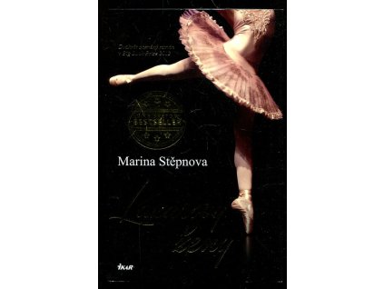 Lazarovy ženy, Marina Stěpnova, 2015