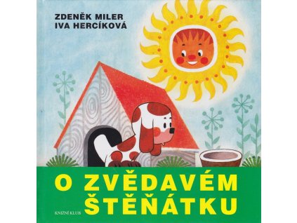 O zvědavém štěňátku, Zdeněk Miler, 2012