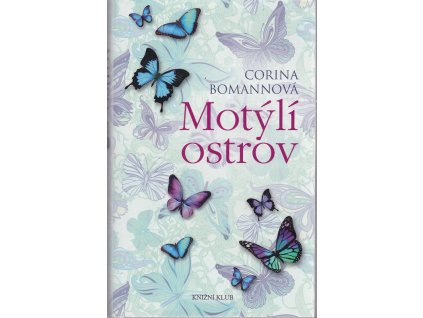 Motýlí ostrov, Corina Bomann, 2012