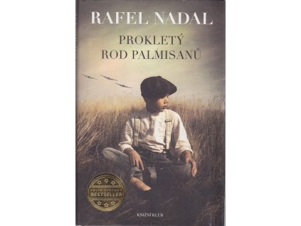 Prokletý rod Palmisanů, Rafael Nadal, 2017