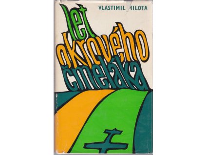 Let okrového čmeláka, Vlastimil Milota, 1981