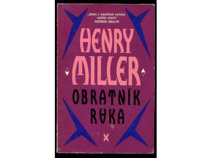 Obratník Raka, Henry Miller, 1991