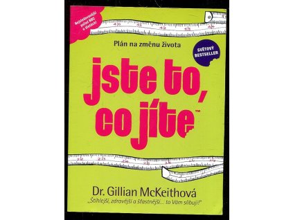 Jste to, co jíte - plán na změnu života, Gillian McKeith, 2005