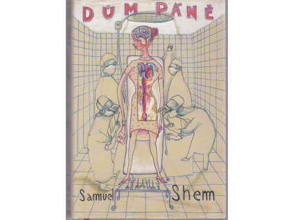 Dům Páně, Samuel Shem, 1999