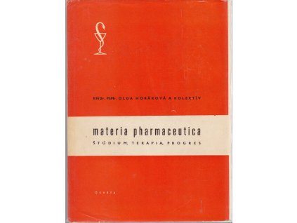 Materia pharmaceutica : Štúdium, terapia, progres. 1. diel, 1970