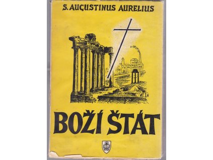 Boží štát. 2. sv, Augustin, 1948