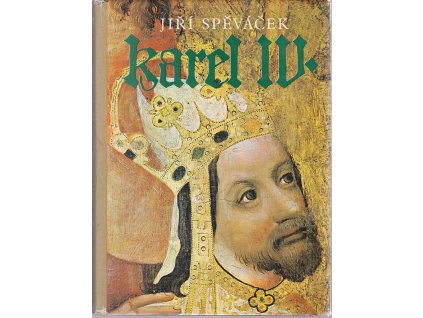245949 karel iv zivot a dilo 1316 1378