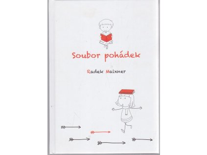 Soubor pohádek, Radek Maixner, 2022