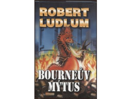 Bourneův mýtus, Robert Ludlum, 2001